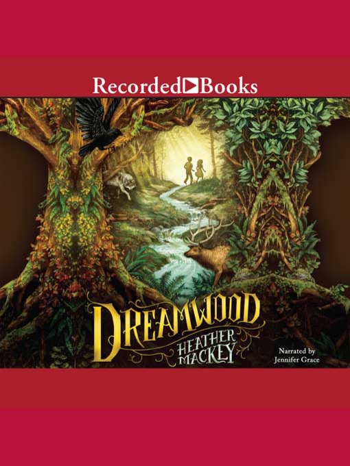 Title details for Dreamwood by Heather Mackey - Available